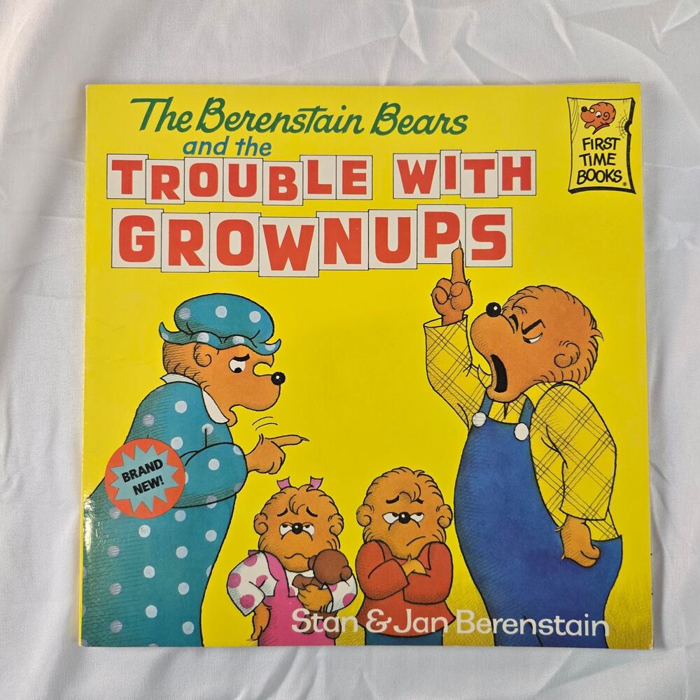 The Trouble With Grownups Stan & Jan Berenstain SC 1992
